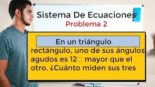 PROBLEMAS Con Sistema De Ecuaciones Ejercicio 2