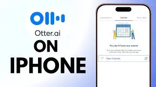 How to Use Otter AI on iPhone (Full Tutorial)