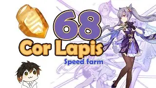 [Speed Farm] 68 Cor Lapis | QUICK & EFFICIENT Follow Along Farming Route Genshin Impact