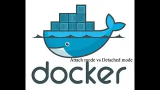 07 - Docker Administration - Attached and Detached Mode of Docker Run  | Docker Tutorial in Tamil