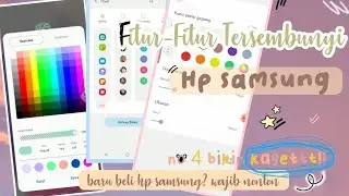 Fitur Tersembunyi HP Samsung | PEMULA WAJIB NONTON