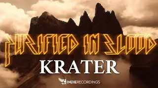 Purified in Blood - Krater (Official Audio)