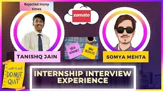 How he (Tanishq Jain) grabbed an Intern at Zomato!!!