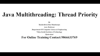 Java Multi Threading | Thread Priority
