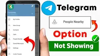 How to Fix Telegram People Nearby Not Showing | Telegram People Nearby Option Not Showing