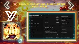 BEST [🎁] Anime Fighting Simulator Endless Script | Bypassed Anti Cheat + Many Features | FREE