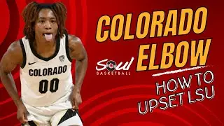 Colorado Elbow - How LSU was upset by Colorado Buffaloes?
