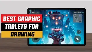 Best Graphic Tablet for Drawing: Expert Tips for 2025