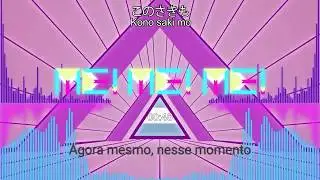 ME!ME!ME! - Vocaloid Remake - Legendado PT/BR