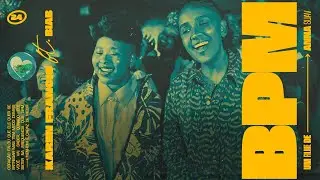 BPM - Karen Francis feat. BIAB