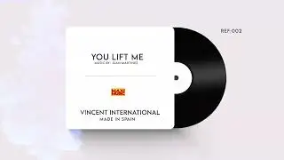 ▶️ Juan Martinez Featuring. Vincent International - You Lift Me 🔺️🔝🔝🔝🔺️