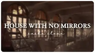 (Lyrics / แปลเพลง) 🌙 Sasha Sloan - House With No Mirrors