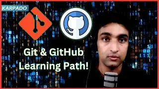 Git and GitHub Learning Path! - Roadmap to Learn Git and GitHub!