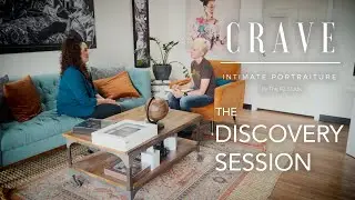 CRAVE - Preparing for Your Discovery Session