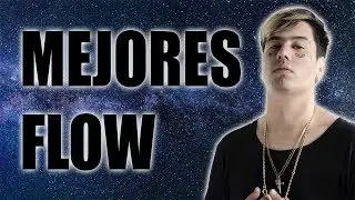 LOS MEJORES FLOW/ENTONACIONES | 30 MINUTOS DE PURO FLOW #1