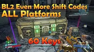 Borderlands 2 Even More Shift Codes for ALL Platforms 60 Golden Keys