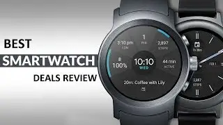 Best Smartwatch Deals September 2019 Review