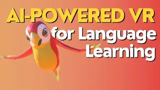 AI-Powered VR for Language Learning