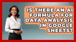 Is There an AI Formula for Data Analysis in Google Sheets? | Docs and Sheets Pro News