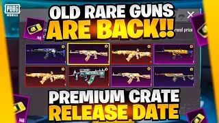 😱OLD RARE GUNS BACKS /PREMIUM CRATE GUN RELEASE DATE