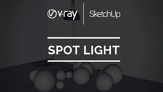 Spot Light | V-Ray para SketchUp