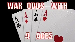 War Odds If You Hold All The Aces
