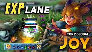 EXP LANE! Joy Best Build 2023 [ Joy Top Global Gameplay ] Mobile Legends