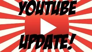 YOUTUBE UPDATE!!!!!! :D