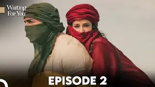 Waiting For You Episode 2 | English Subtitles