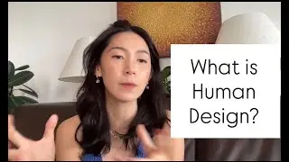 What is Human Design?