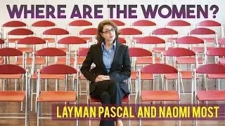 Where are the Women? (A Conversation with Naomi Most)