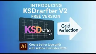 Introducing KSDrafter V2 Free Version - Create better logo grids with Adobe Illustrator 2024