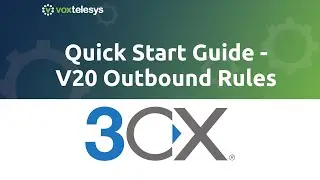 3CX Quick Start Guide - V20 Add Outbound Rules