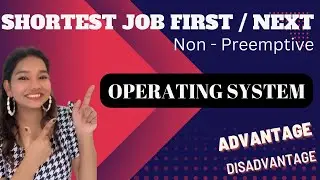 Shortest Job First || Shortest Job Next (SJF) Non Preemptive Scheduling Algorithm | with EXAMPLE