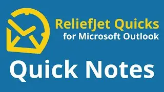 ReliefJet Quick Notes for Outlook