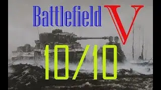 Battlefield 5 10/10