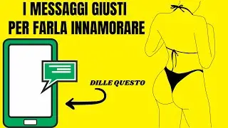 Come far INNAMORARE una Donna con i messaggi di testo - Trucchi Psicologici di Uomini di ALTO VALORE