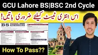 GC University Lahore Admission 2023 | 2nd Cycle | Gcu Lahore BS Admission 2023