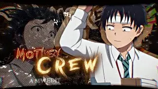 「MOTLEY CREW」- “ ZOM 100 "-  Amv/Edit ✨ -Free Preset + Clips