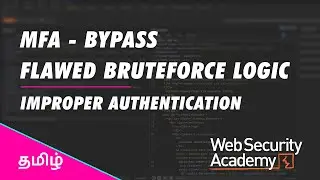 Multi Factor bypass Flawed Brute force Protection lab in Tamil | Web security