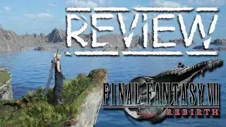 Final Fantasy VII Rebirth - Review