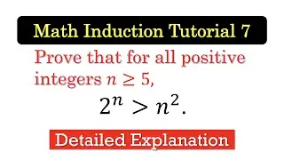 PMI07 Proof by Math Induction: Example with Detailed Explanation [English subtitles]