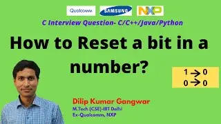 How to Reset a bit in a number in C/C++/Java/Python?-Interview Question-Qualcomm-Bit Manipulation