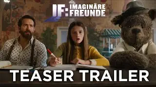IF: IMAGINÄRE FREUNDE | Offizieller Trailer | Paramount Pictures Germany