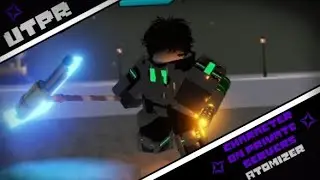 UTPR | Character on private server | Atomizer | Новый персонаж