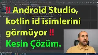 Android Studio, Kotlin ID'ler kod satırında görünmüyor. Kotlin ViewBinding Kullanımı 4K