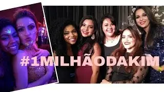1 Milhão da Kim - Vlog | Por Flavielly Ferraz