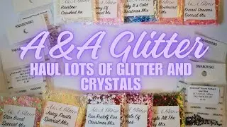 A&A Glitter Haul | Glitter & Swarovski Crystals At Incredible Prices!!!
