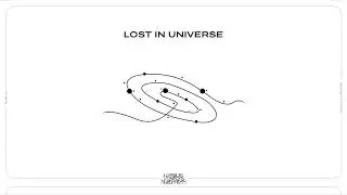 Team 143 - Lost in Universe (Visualizer)