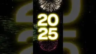 New Year 10 Second Countdown to 2025 + Auld Lang Syne + Fireworks #happynewyear #happynewyear2025